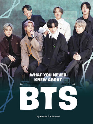 cover image of What You Never Knew About BTS